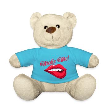 Mach mich ~ schmunzelnder Ausruf - Teddy - Atollblau - Vorne