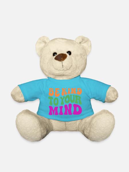 Be kind to your mind - Teddy Bear - atoll blue