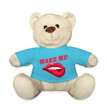 Mach mich ~ BLASEN ~ Ausruf - Teddy - Atollblau - Vorne