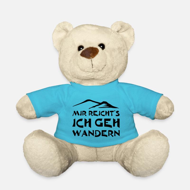 Mir reicht's ich gehe wandern - Teddy - Atollblau
