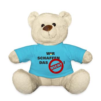 Wir schaffen das nicht - Deutschland Flag Fahne - Teddy - Atollblau - Vorne