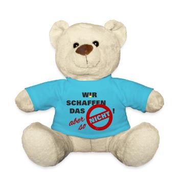 Wir schaffen das aber so nicht - Deutschland Flag - Teddy - Atollblau - Vorne