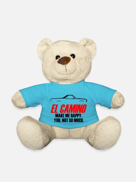 EL CAMINO MAKE ME HAPPY, YOU NOT SO MUCH - Teddy Bear - atoll blue