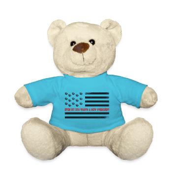 Même mon chien veut un nouveau président - Nounours - bleu outremer - Devant