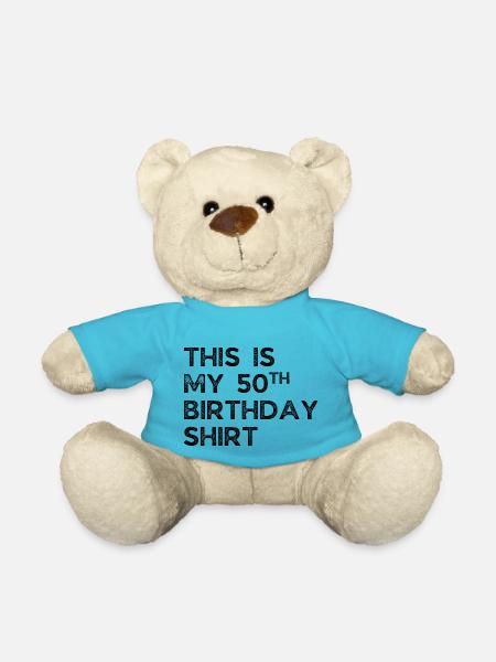 THIS IS MY 50TH BIRTHDAY SHIRT. 50TH BIRTHDAY - Teddy Bear - atoll blue