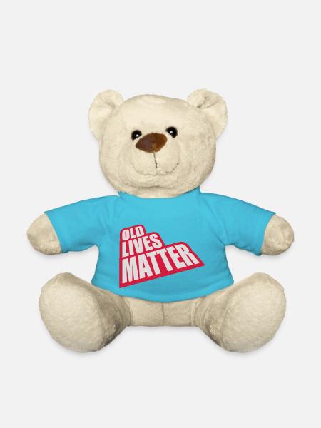 old lives matter Zitat - Teddy - Atollblau