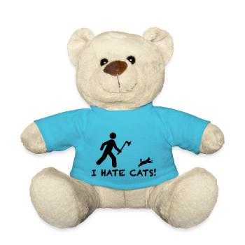I hate cats, sarcasm ironically funny sayings - Teddy Bear - atoll blue - Front
