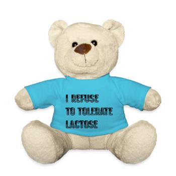 I Refuse To Tolerate Lactose - Teddy Bear - atoll blue - Front