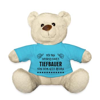 Tiefbauer Beruf Lustiger Spruch Tiefbauer Geschenk - Teddy - Atollblau - Vorne