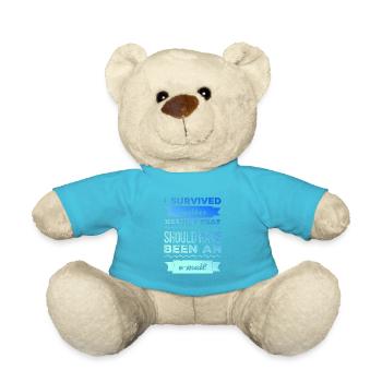 I survived another meeting that was an email - Teddy Bear - atoll blue - Front