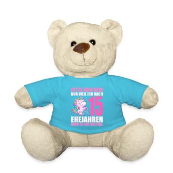 15 Jahre verheiratet lustig 15. Hochzeitstag - Teddy - Atollblau - Vorne