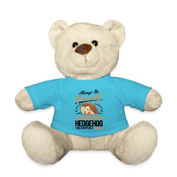 Always be yourself Hedgehog Igel - Teddy Bear - atoll blue - Front
