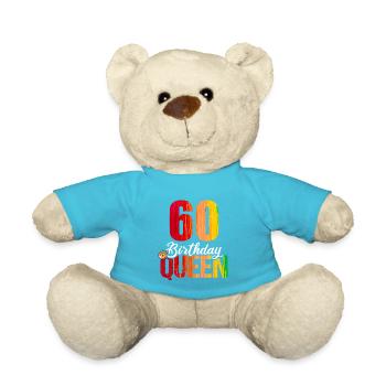 60 Jahre Alt 60 Geburtstag Birthday Queen - Teddy - Atollblau - Vorne
