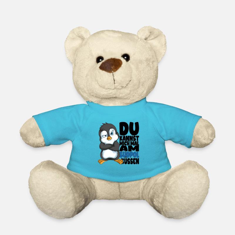 Kannst mich mal am Südpol küssen Pinguine - Teddy - Atollblau