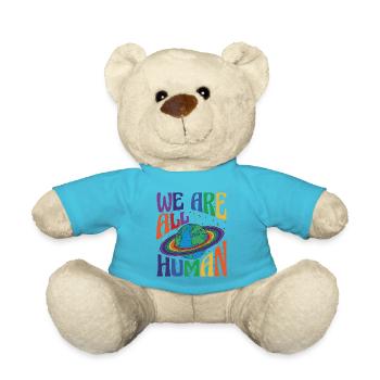 We are all Human LGBT Pride Month LGBTQ - Teddy Bear - atoll blue - Front