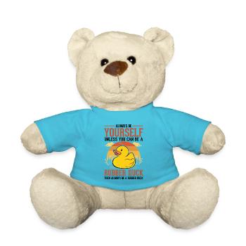 Always be yourself Rubber Duck Gummiente - Teddy - Atollblau - Vorne