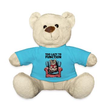 Lazy Cat Too Lazy to Function Funny Humor Design - Teddy Bear - atoll blue - Front