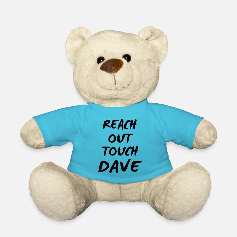 reach out touch Dave - Teddy - Atollblau