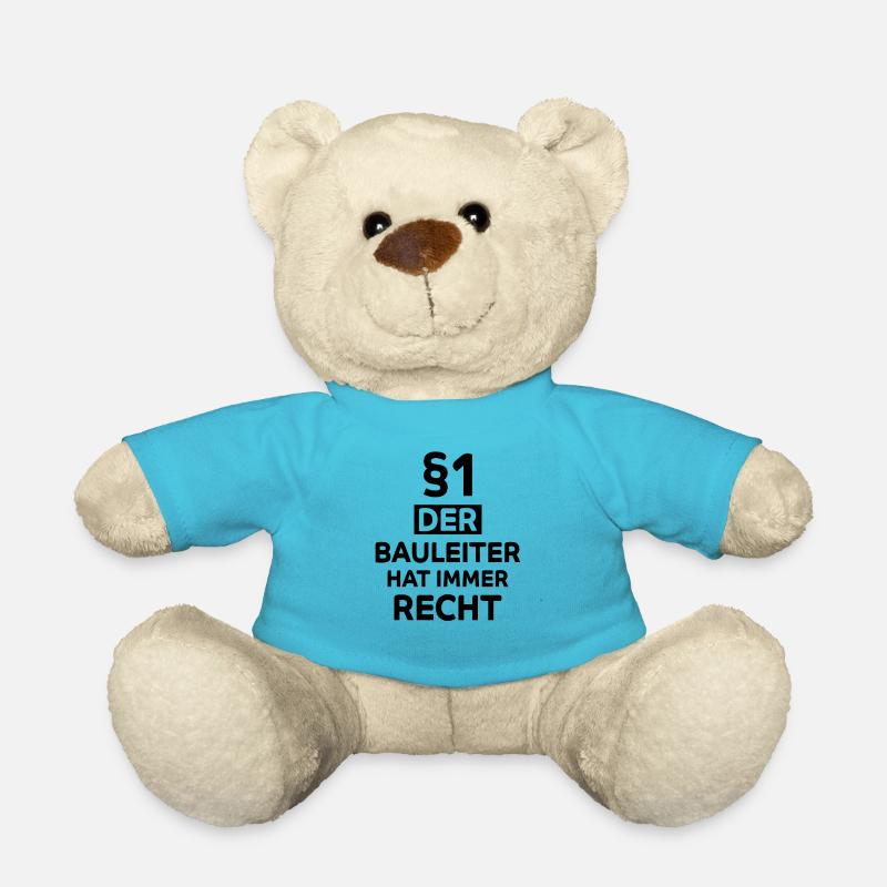 Bauleiter Beruf Lustiger Spruch Baustelle Geschenk - Teddy - Atollblau