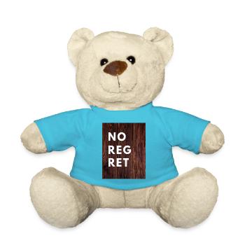 no regret, sayings, gift, men, women - Teddy Bear - atoll blue - Front