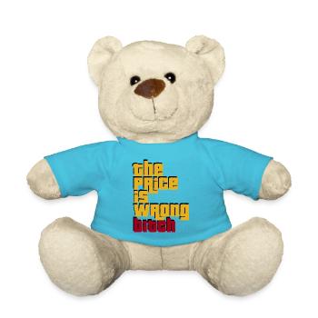 the price, sayings, geek, stylish, cool - Teddy Bear - atoll blue - Front