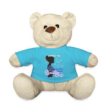Today no brain, only beauty - Teddy - Atollblau - Vorne
