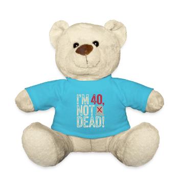 40e anniversaire Hommes Femmes J’ai 40 ans, pas mort ! - Nounours - bleu outremer - Devant