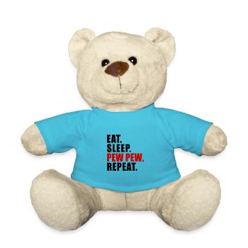 EAT SLEEP PEW PEW REPEAT GIFT GAMER eSPORTS - Teddy Bear - atoll blue - Front