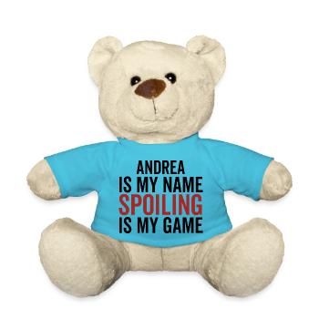 Andrea est mon nom Spoiling est mon jeu - Nounours - bleu outremer - Devant