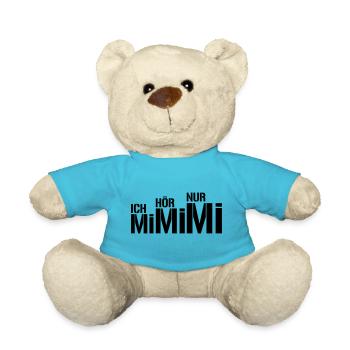 ich hör nur mimimi | Farbe änderbar - Teddy - Atollblau - Vorne