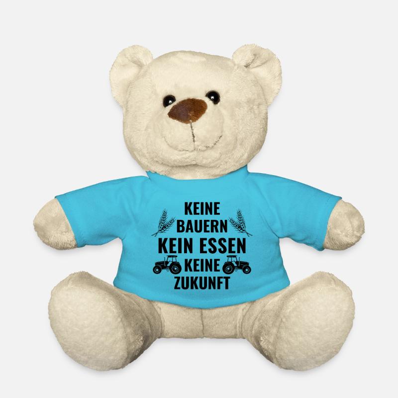 Bauerndemo Bauer Landwirt Bauern Protest Sprüche - Teddy - Atollblau