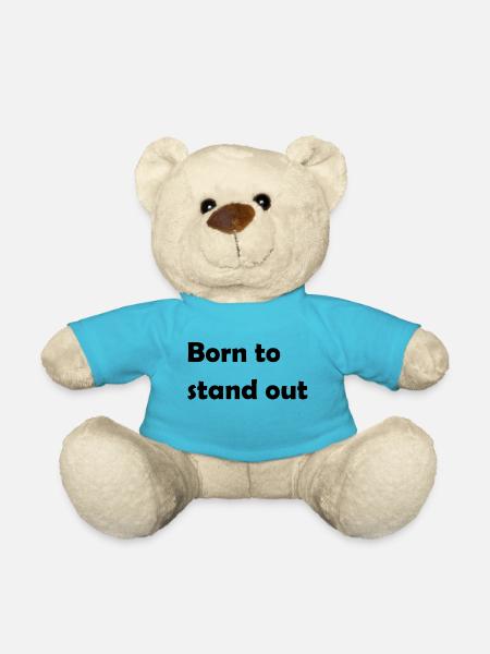 Born to stand out - Teddy Bear - atoll blue