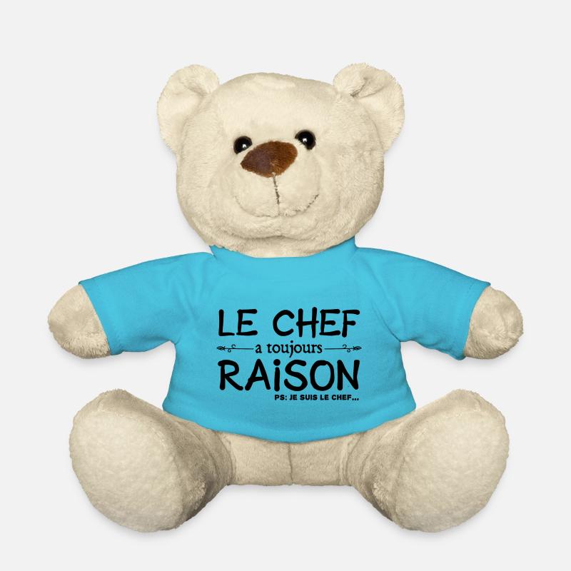 Le chef a toujours raison je suis le chef humour ! - Nounours - bleu outremer
