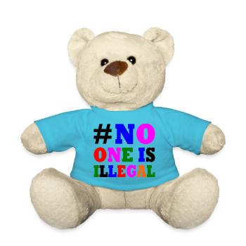 No one is illegal - Nounours - bleu outremer - Devant