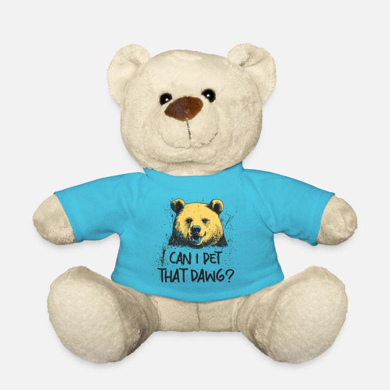 Can I Pet That Dog Bear Meme Funny Dog - Teddy Bear - atoll blue