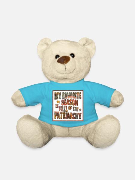 My favorite season is Fall of the Patriarchy - Teddy - Atollblau