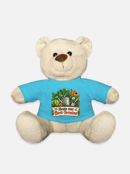 Heute nur Beet Termine Gartenhumor - Teddy - Atollblau