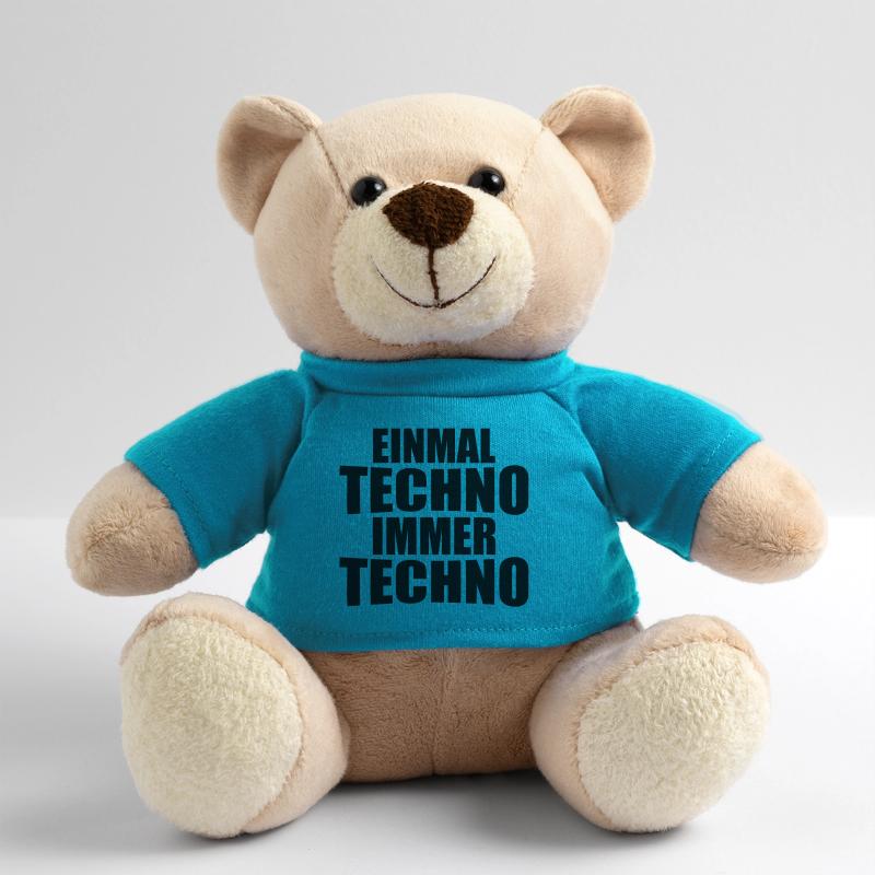 einmal Techno immer Techno Teddy