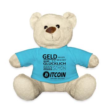Bitcoin Sprüche Geld allein macht nicht glücklich - Teddy - Atollblau - Vorne