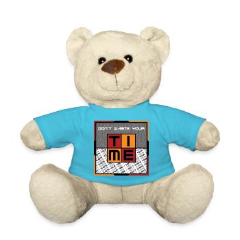 Dont waste your time - Teddy Bear - atoll blue - Front