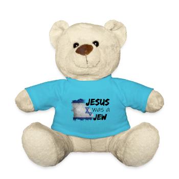Jesus was a Jew - Teddy Bear - atoll blue - Front