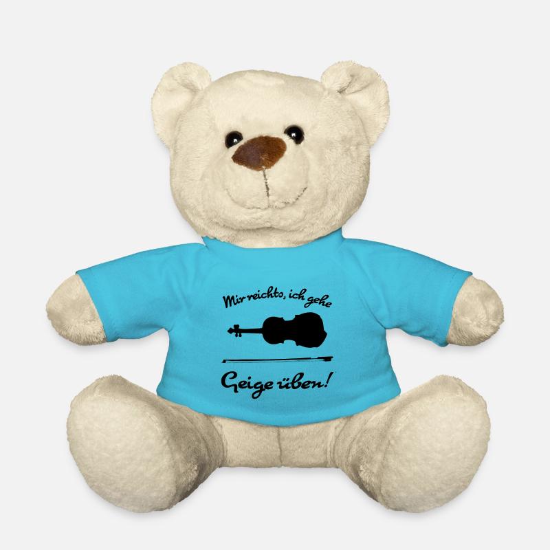 Mir reichts, ich gehe Geige üben! - Teddy - Atollblau