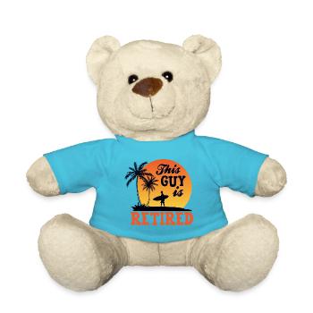 I'm Retired, Finally Retired, Retired - Teddy Bear - atoll blue - Front