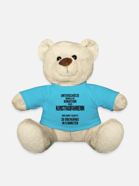Unterschätze nie die Kondition Kunstradfahrerin - Teddy - Atollblau