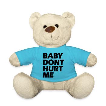 Baby dont hurt me - Nounours - bleu outremer - Devant