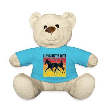Life is better with Harness Racing Trotting Trot - Teddy Bear - atoll blue - Front