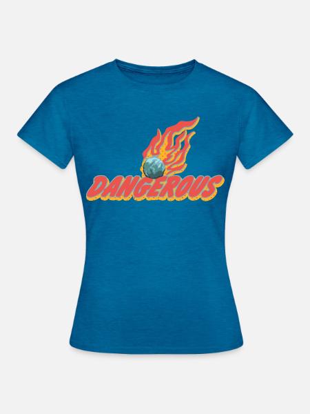 Gefährlich – Flammender Meteor Statement - Frauen T-Shirt - Antikblaues Saphir meliert