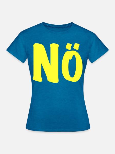 Nö in neongelb - Neon Nein Nope Kein Bock - Frauen T-Shirt - Antikblaues Saphir meliert