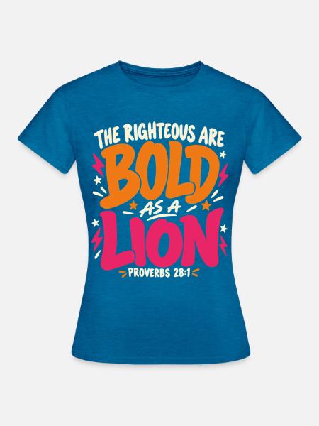 Bibelvers Löwe Stark im Glauben - Frauen T-Shirt - Antikblaues Saphir meliert