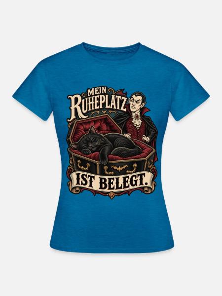 Ruheplatz belegt – Katze und Vampir - Frauen T-Shirt - Antikblaues Saphir meliert